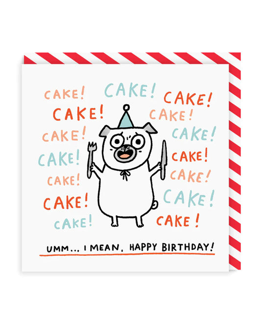 Cake! Cake! Cake! Square Birthday Card