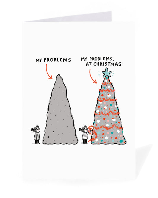Personalised My Problems at Christmas Card