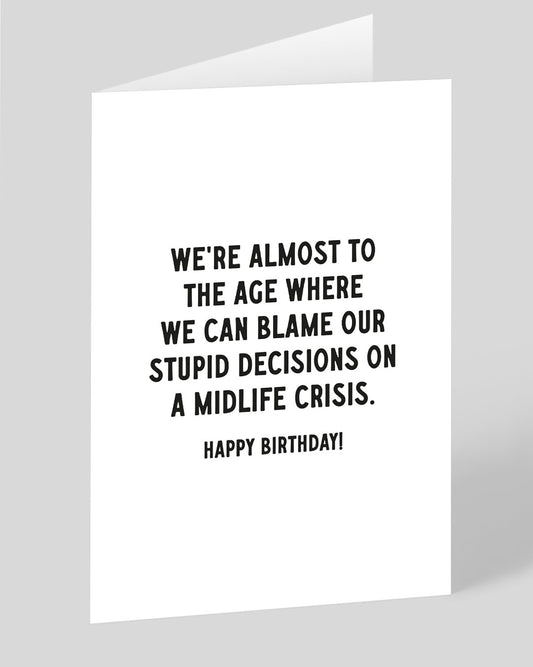 Midlife Crisis Birthday Card