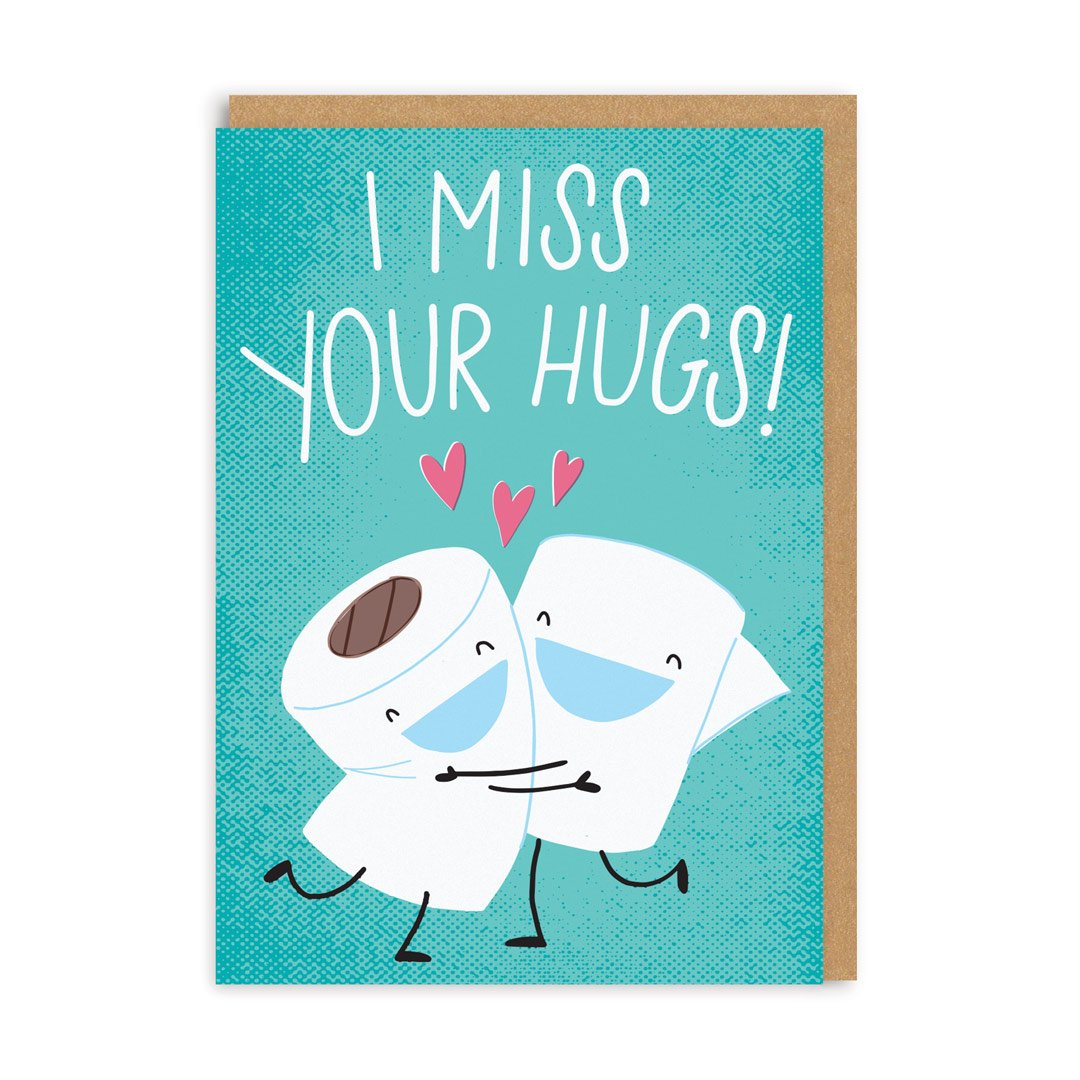 I Miss Your Hugs Greeting Card