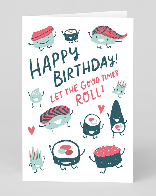 Personalised Good Times Roll Sushi Birthday Card