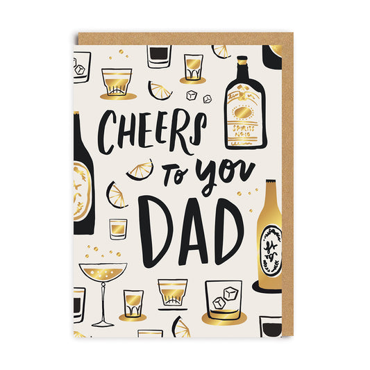 Cheers To You Dad Greeting Card