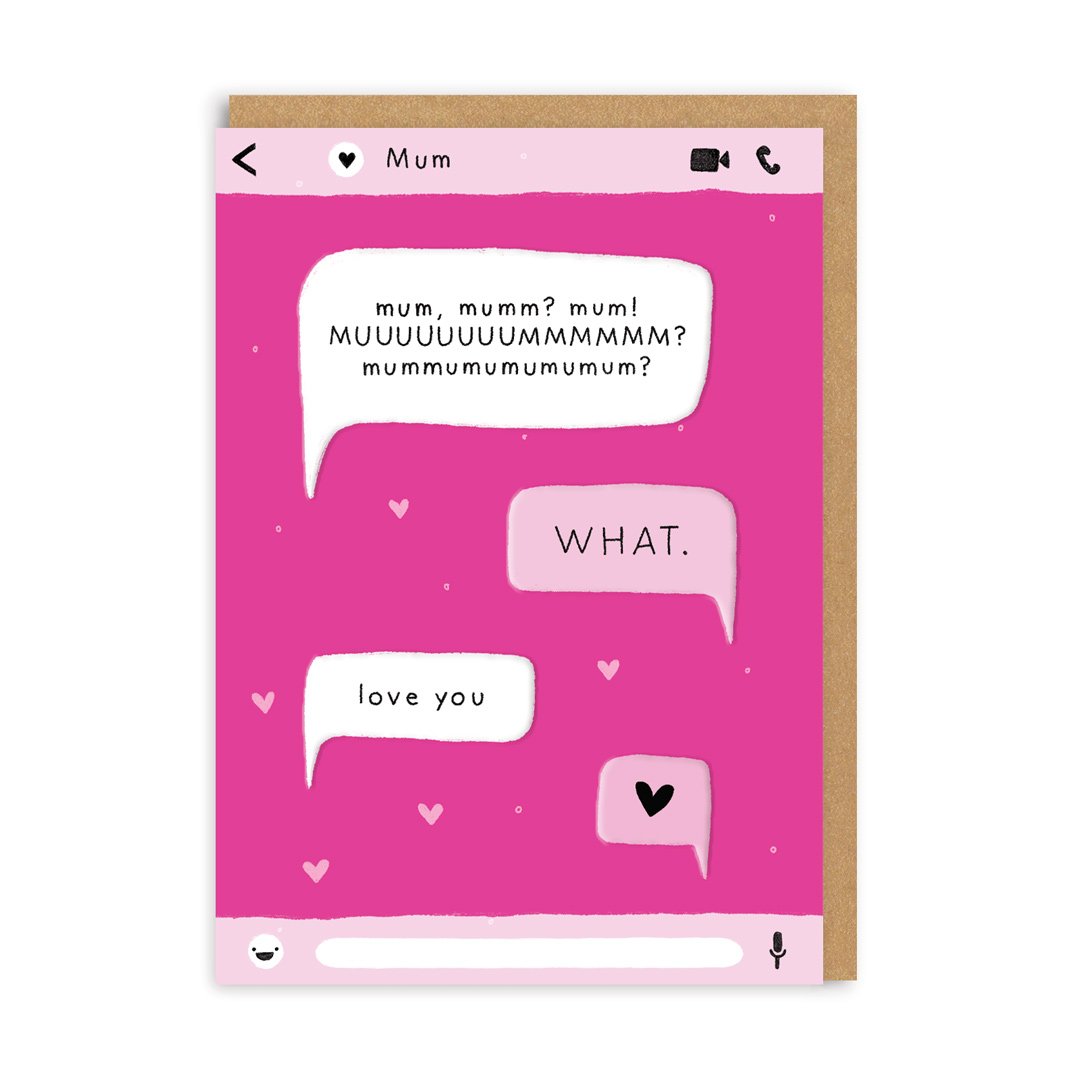 Mum, Mumm? Mum! Greeting Card