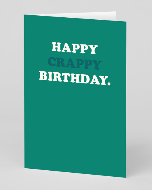 Personalised Happy Crappy Birthday Card