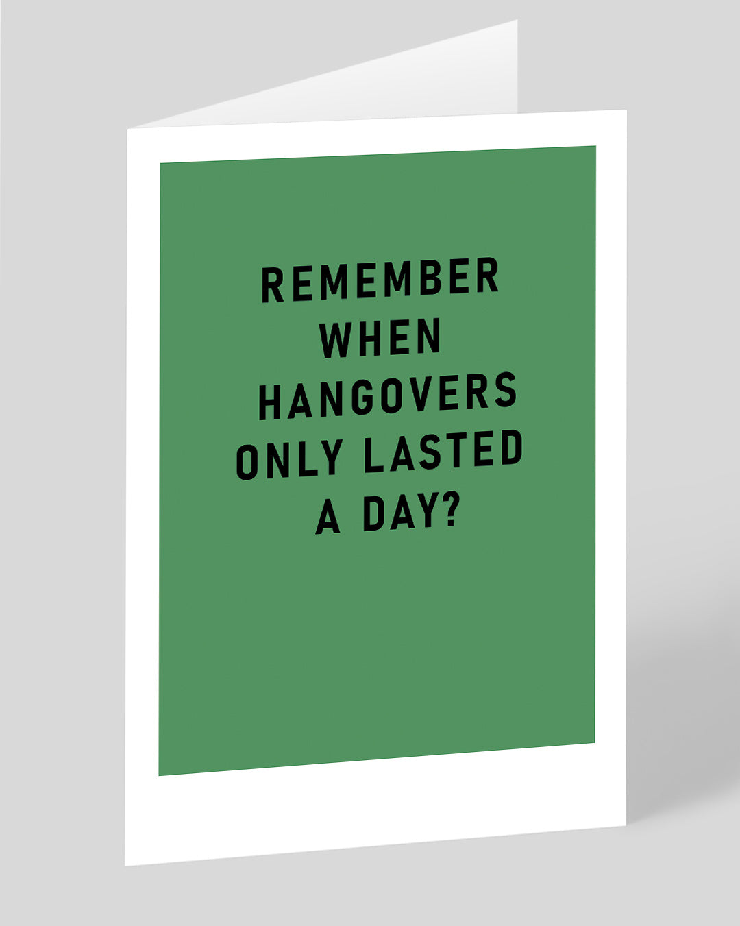 Personalised Remember Hangovers Greeting Card