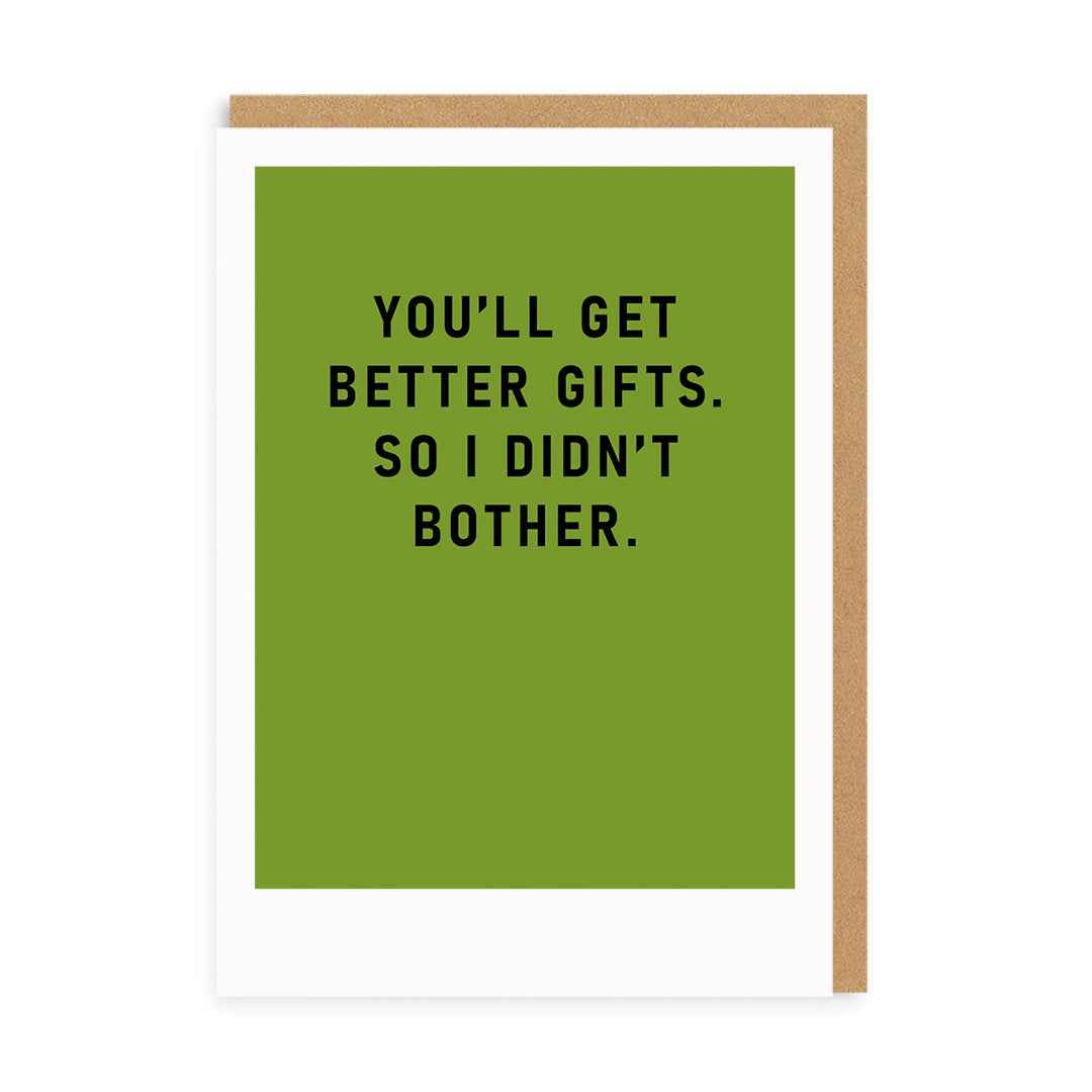 I Didnt Bother Greeting Card