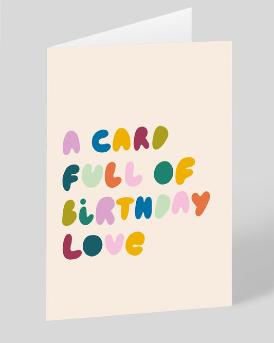 Personalised A Card Full Of Love Birthday Card