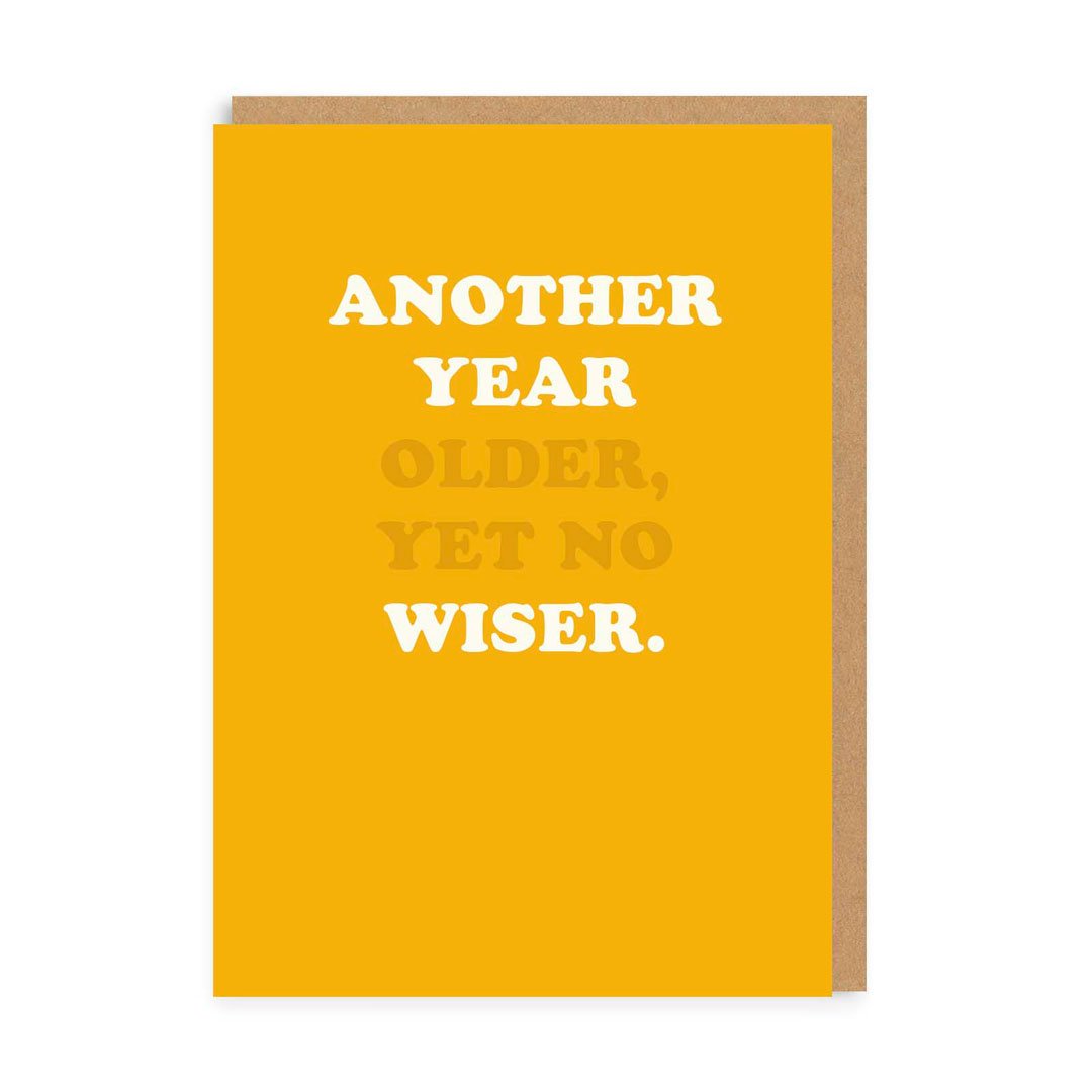 Another Year Older Greeting Card