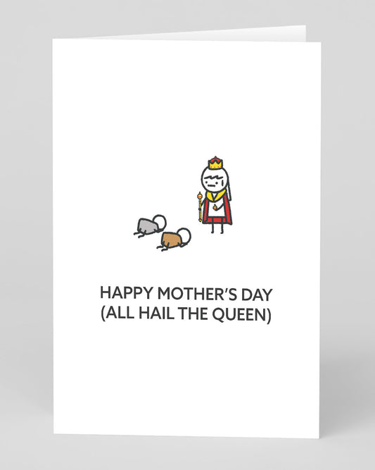 Personalised All Hail the Queen Mother's Day Card