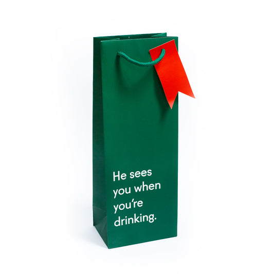 He Sees You When You're Drinking Christmas Bottle Bag