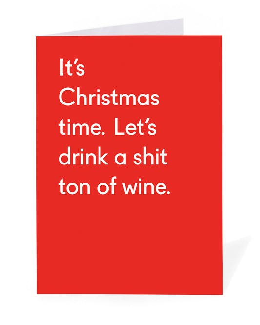 Personalised Shit Ton Of Wine Christmas Card