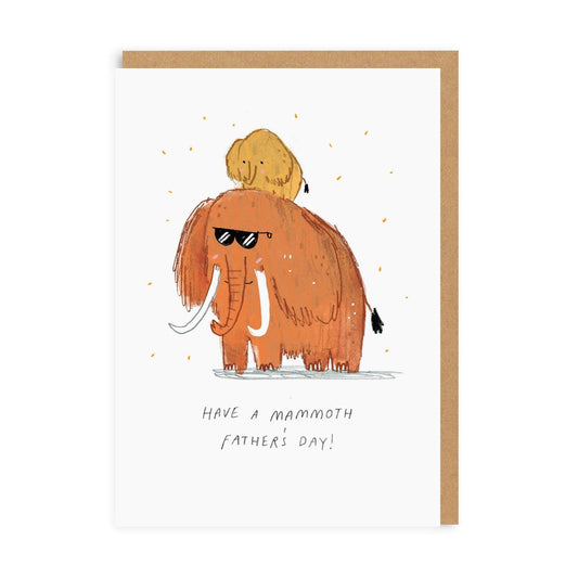 Dad Have A Mammoth Father's Day Greeting Card