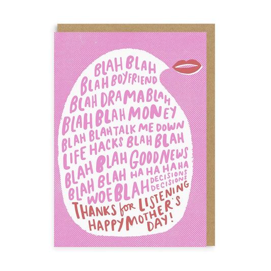Mum Thanks For Listening Mother's Day Greeting Card